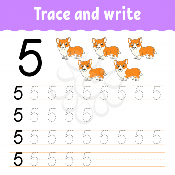 Learn Numbers. Trace and write. Handwriting practice. Learning numbers for kids. Education developing worksheet. Color activity page. Isolated vector illustration in cute cartoon style.