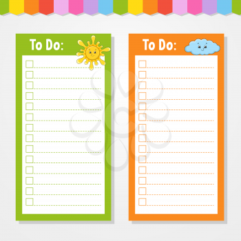To do list for kids. Empty template. Sun and cloud. The rectangular shape. Isolated color vector illustration. Funny character. Cartoon style. For the diary, notebook, bookmark.
