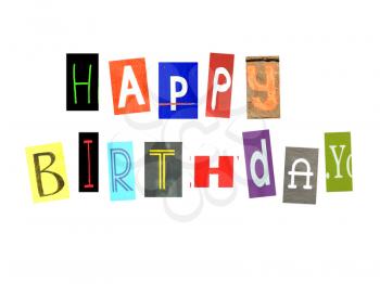 Happy birthday made of colorful newspaper letters cut out isolated on white background