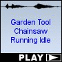 Garden Tool Chainsaw Running Idle